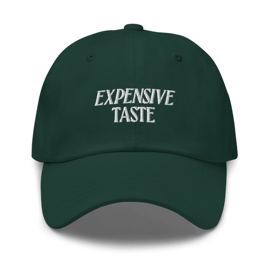 Expensive Taste Embroidered Dad Hat - Polychrome Goods 🍊