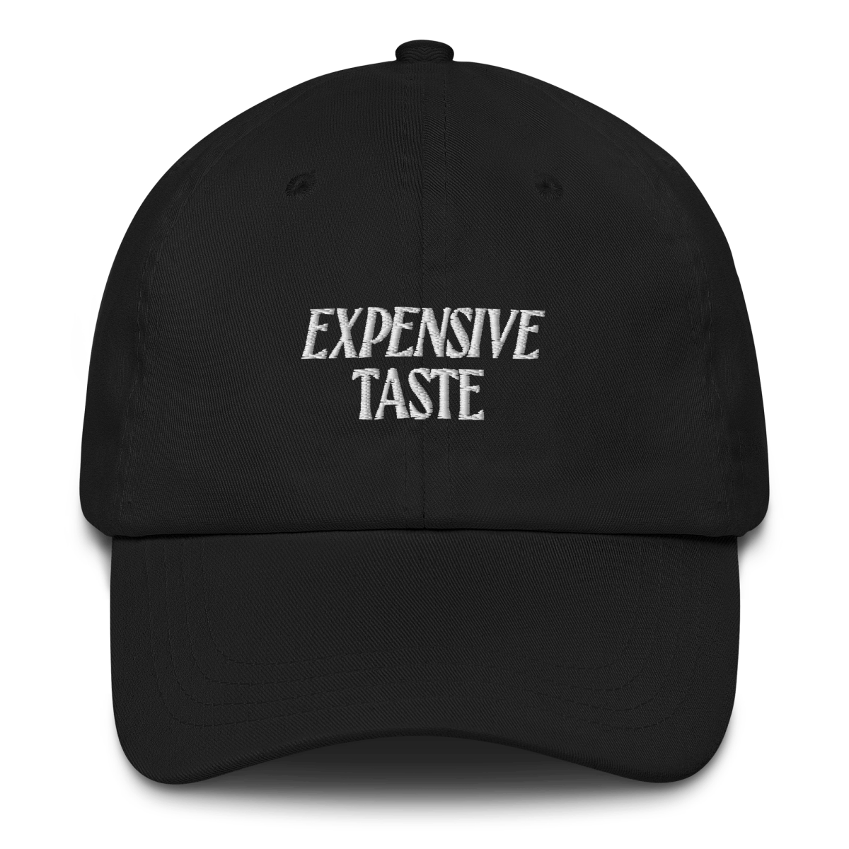 Expensive Taste Embroidered Dad Hat - Polychrome Goods 🍊