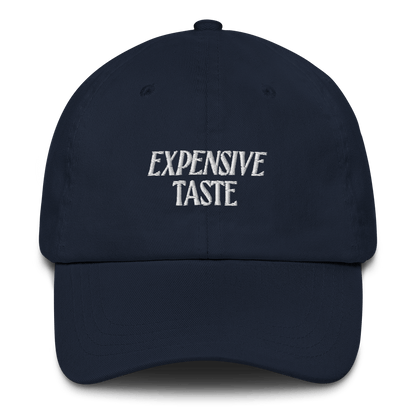 Expensive Taste Embroidered Dad Hat - Polychrome Goods 🍊