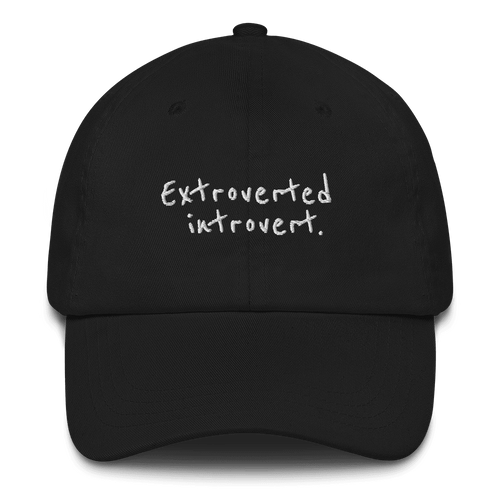 Extroverted Introvert Embroidered Hat