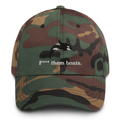 F*** Them Boats! Orca Whale Embroidered Dad Hat - Polychrome Goods 🍊