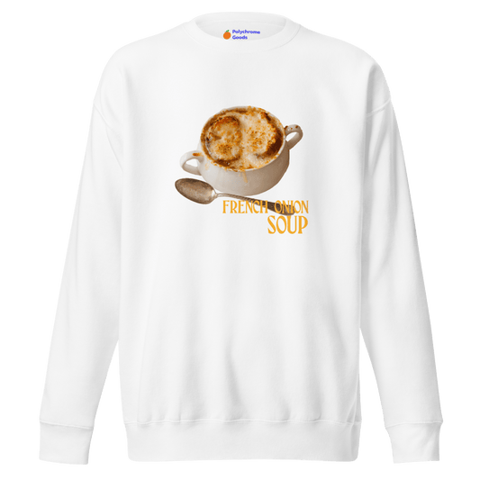 French Onion Soup Sweatshirt - Polychrome Goods 🍊