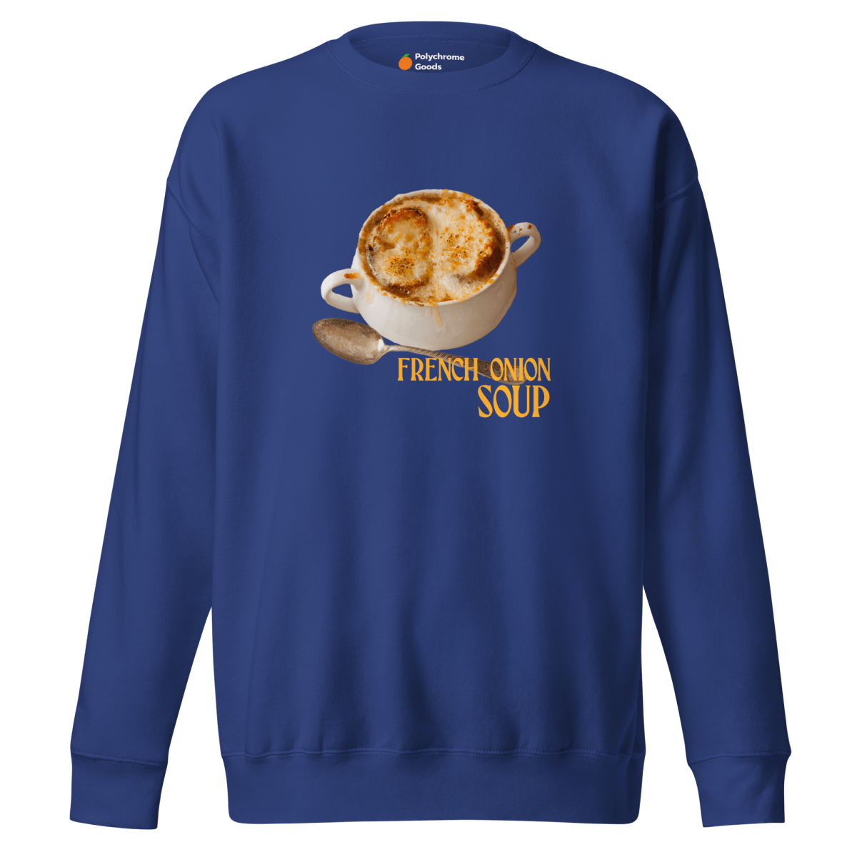 French Onion Soup Sweatshirt - Polychrome Goods 🍊