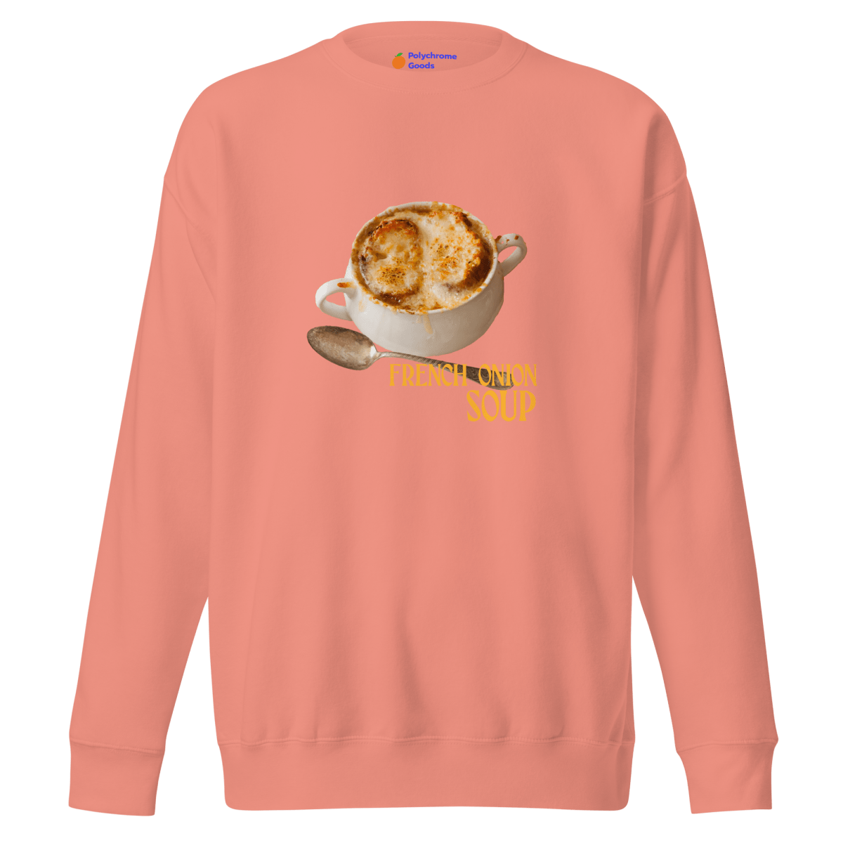 French Onion Soup Sweatshirt - Polychrome Goods 🍊