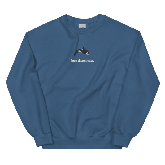 Fuck them boats. Orca Whale Embroidered Sweatshirt (Unisex) Polychrome Goods 🍊