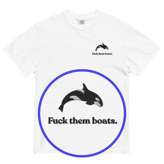 Fuck them boats. Orca Whale T-shirt - Polychrome Goods 🍊