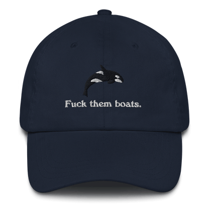 Fuck Them Boats - The Original Embroidered Orca Whale Hat - Polychrome Goods 🍊