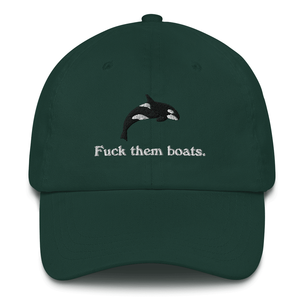 Fuck Them Boats - The Original Embroidered Orca Whale Hat - Polychrome Goods 🍊