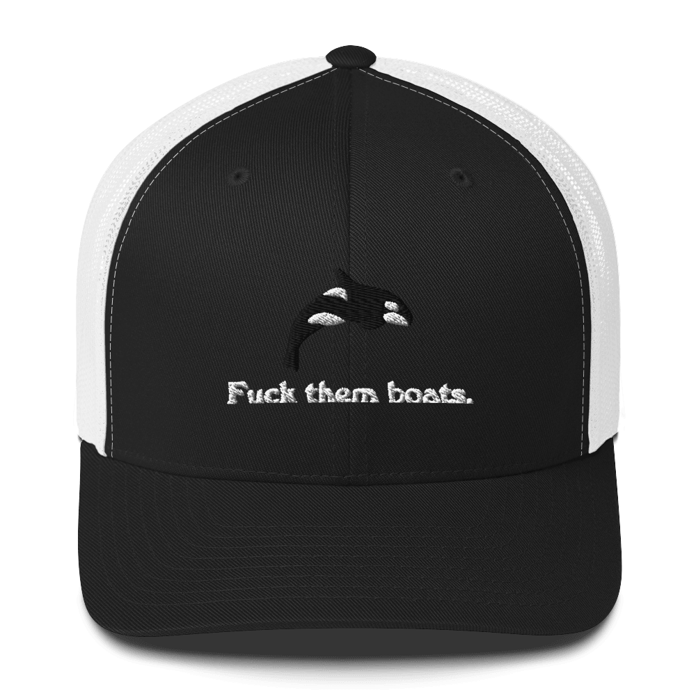 Fuck them boats. Trucker Hat - Polychrome Goods 🍊