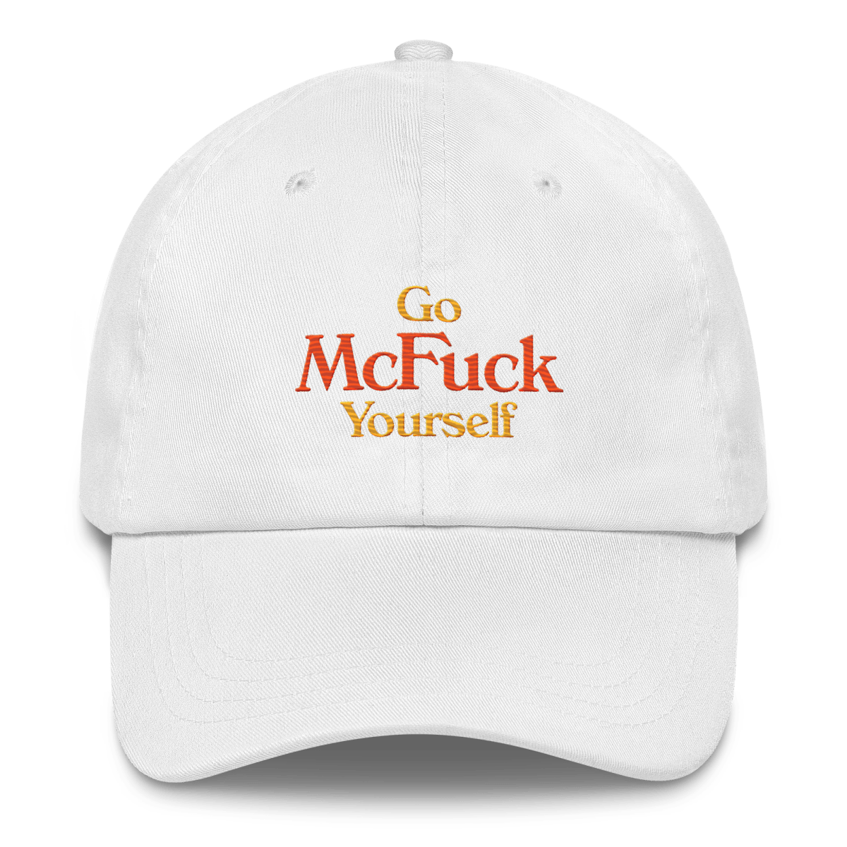 Go McFuck Yourself Embroidered Dad Hat - Polychrome Goods 🍊