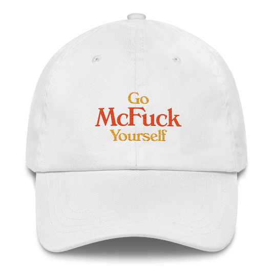 Go McFuck Yourself Embroidered Dad Hat - Polychrome Goods 🍊