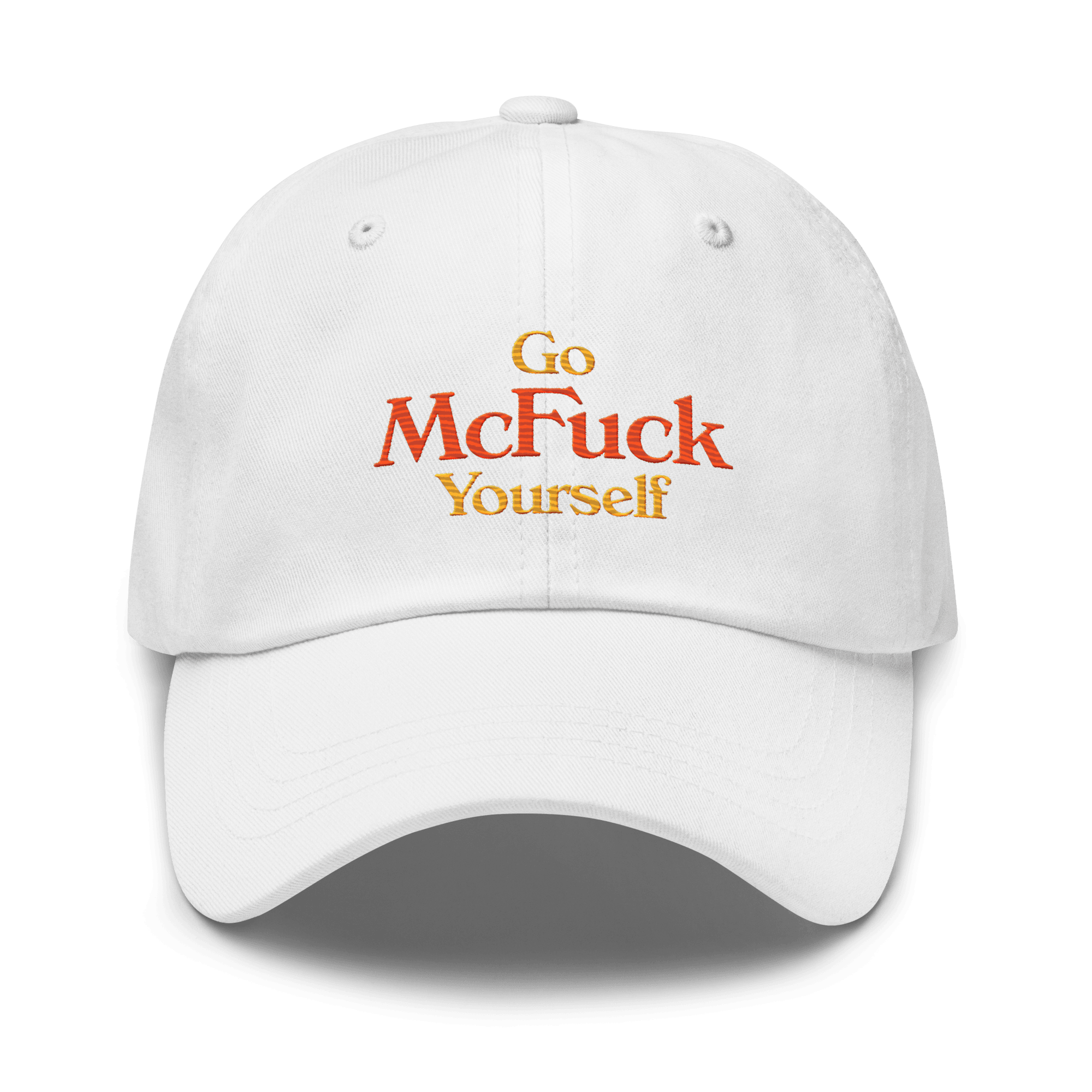 Go McFuck Yourself Embroidered Dad Hat - Polychrome Goods 🍊