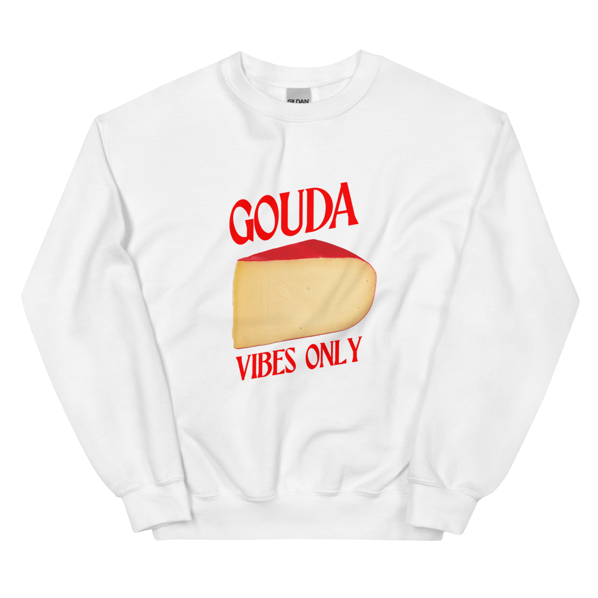 GOUDA Vibes Only Cheese Sweatshirt 🧀 - Polychrome Goods 🍊