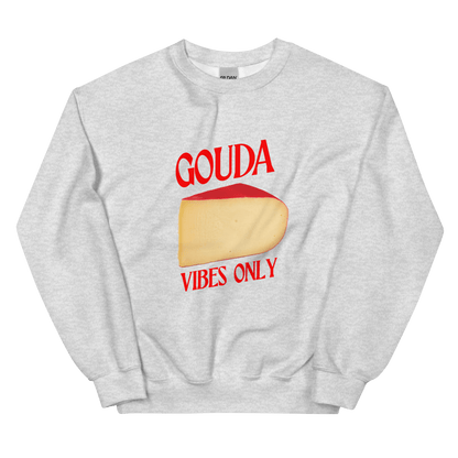 GOUDA Vibes Only Cheese Sweatshirt 🧀 - Polychrome Goods 🍊