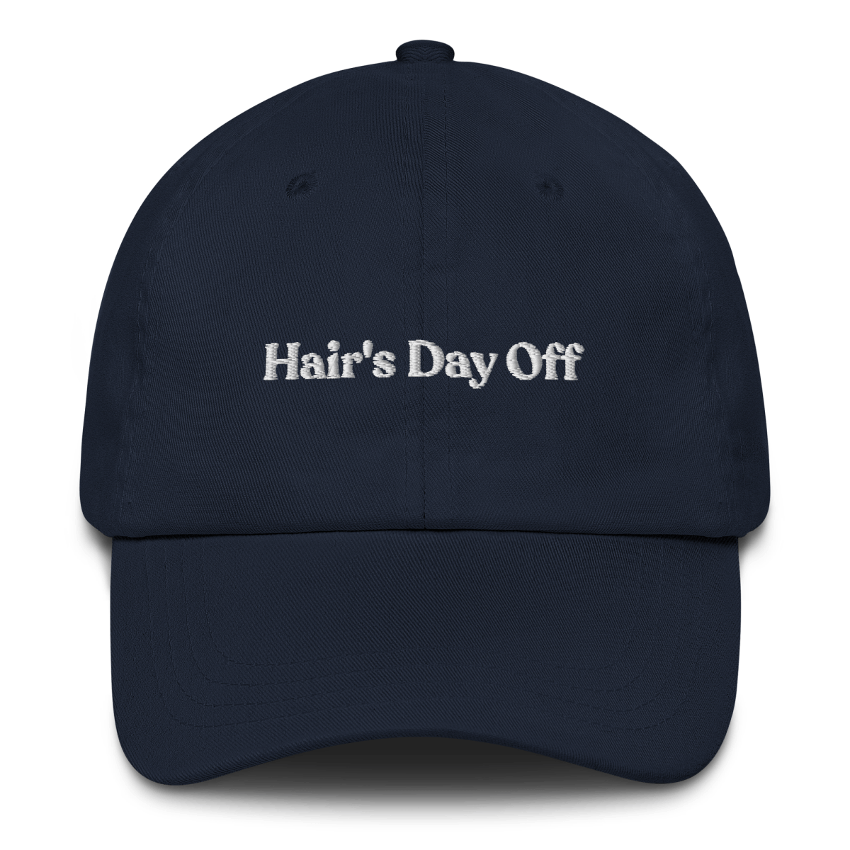 Hair's Day Off Embroidered Dad Hat - Polychrome Goods 🍊