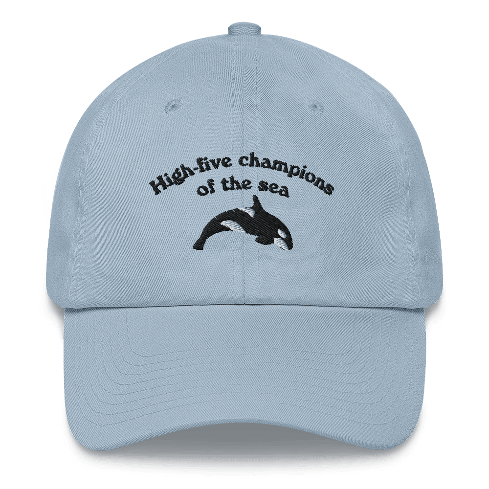 "High - five champions of the sea" Orca Whale Embroidered Dad Hat - Polychrome Goods 🍊