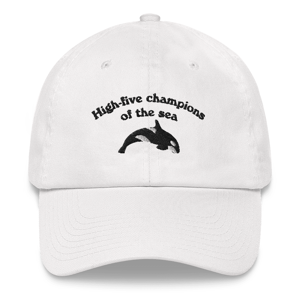 "High - five champions of the sea" Orca Whale Embroidered Dad Hat - Polychrome Goods 🍊