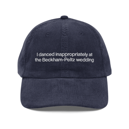 I Danced Inappropriately At The Beckham - Peltz Wedding Hat - Polychrome Goods