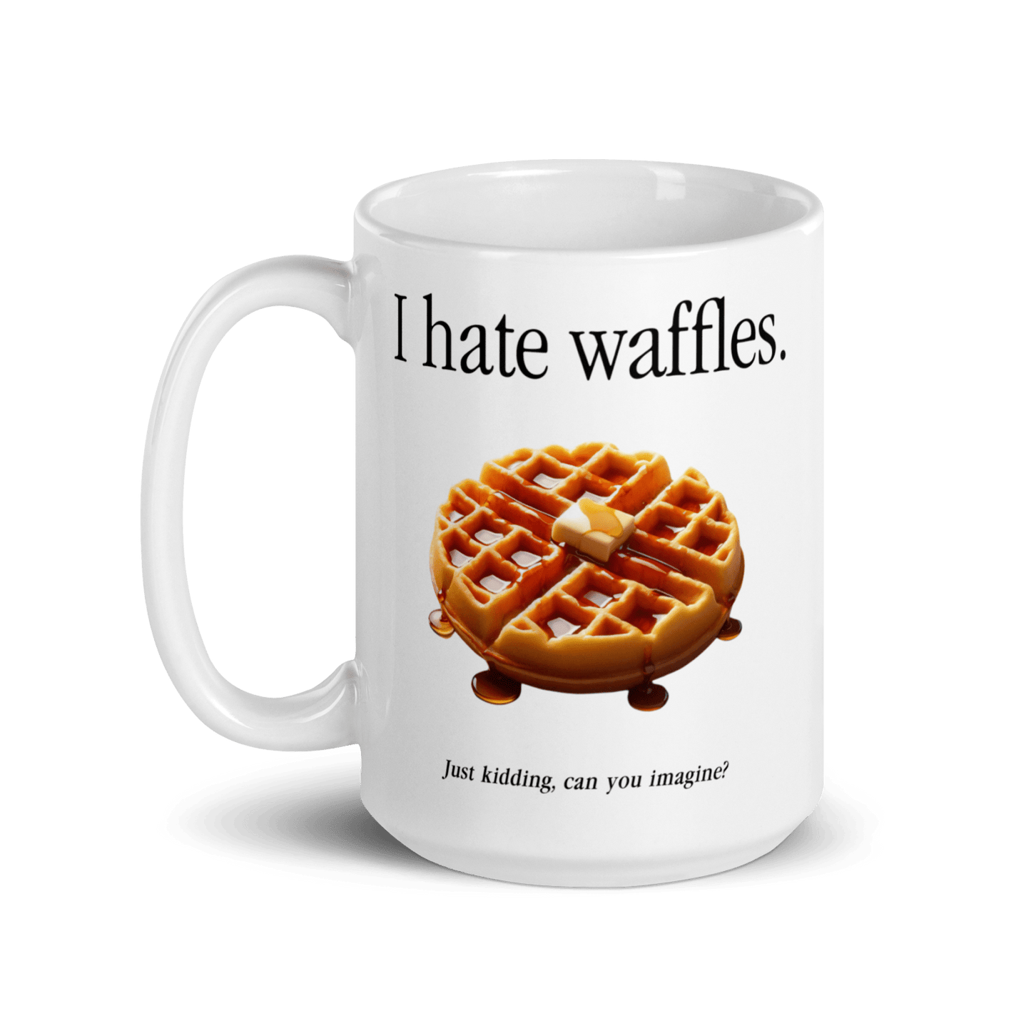 I hate waffles 🧇 Mug - Polychrome Goods