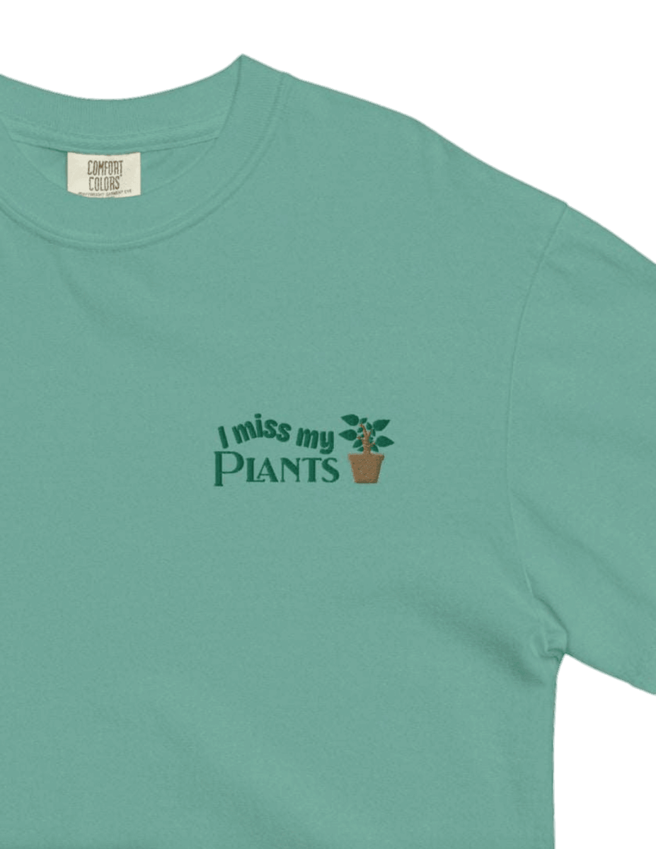 I Miss My Plants Embroidered T-Shirt - Polychrome Goods 🍊