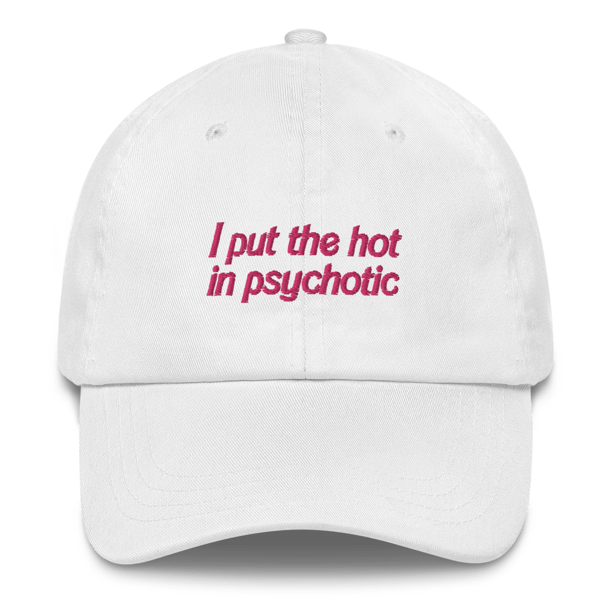 I Put The Hot in Psychotic Hat - Polychrome Goods 🍊