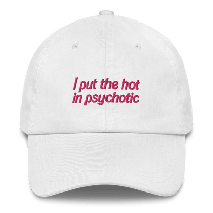 I Put The Hot in Psychotic Hat - Polychrome Goods 🍊