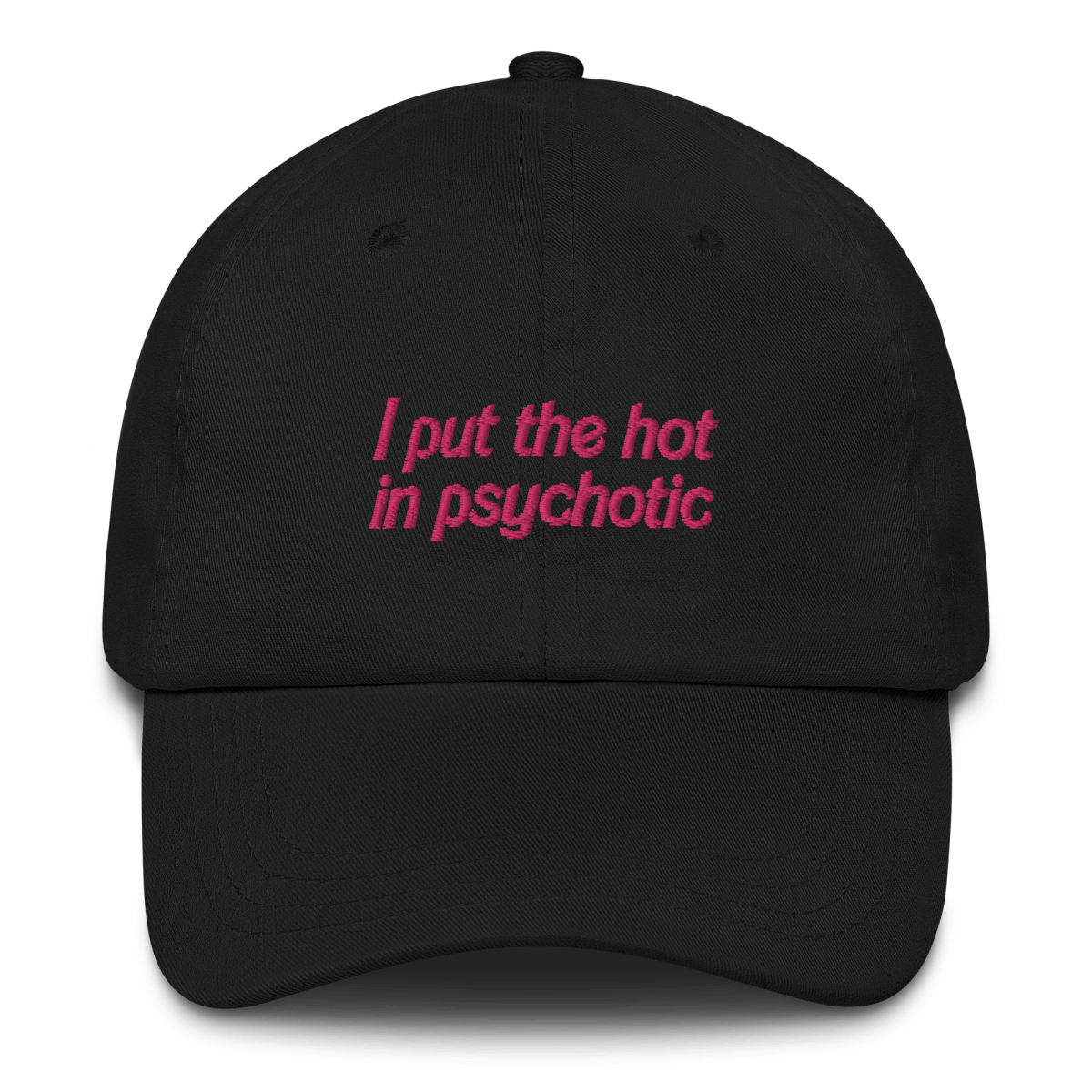 I Put The Hot in Psychotic Hat - Polychrome Goods 🍊