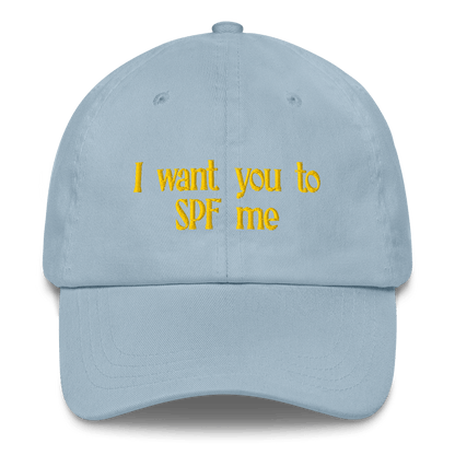I want you to SPF me Embroidered Hat - Polychrome Goods 🍊