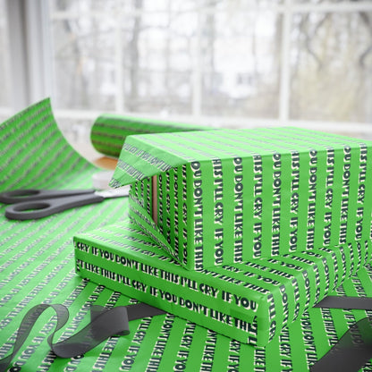 If You Don't Like This I'll Cry Wrapping Paper - Polychrome Goods