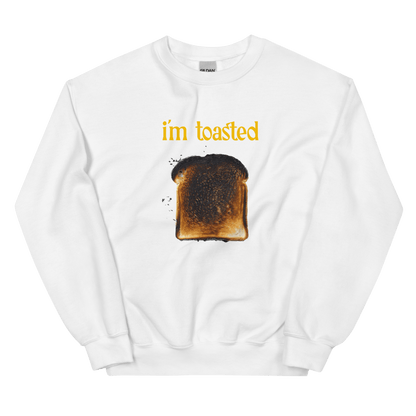 I'm Toasted Sweatshirt - Polychrome Goods 🍊