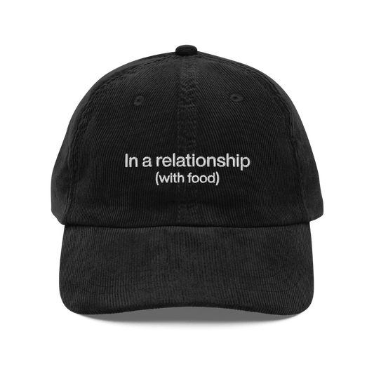 In a relationship (with food) Embroidered Corduroy Hat - Polychrome Goods 🍊