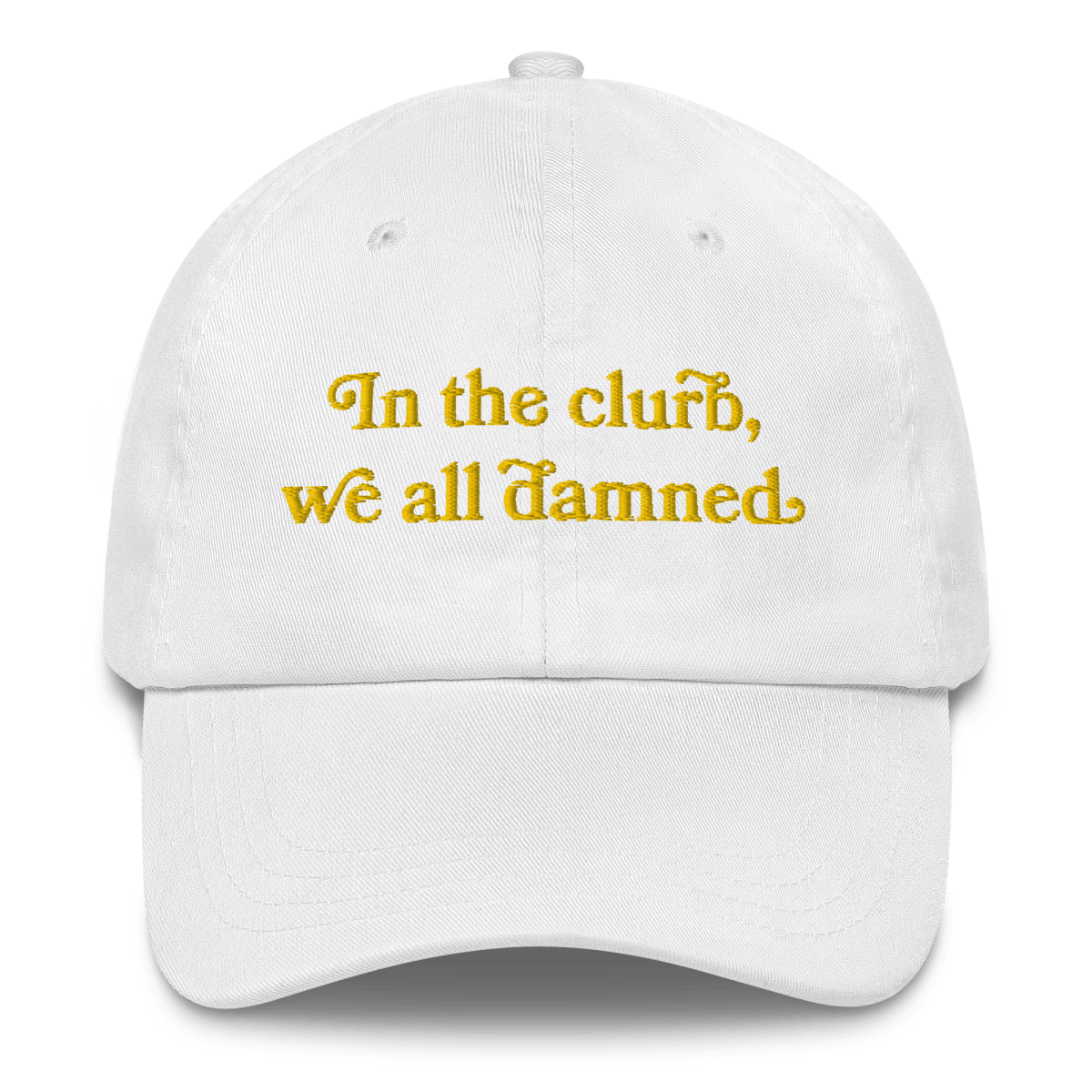 In the clurb, we all damned Embroidered Hat - Polychrome Goods 🍊