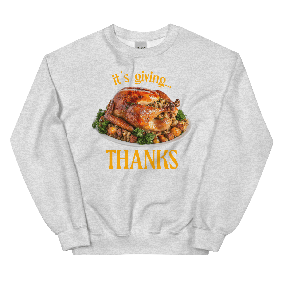 It's Giving...Thanks Turkey Thanksgiving Sweatshirt - Polychrome Goods 🍊