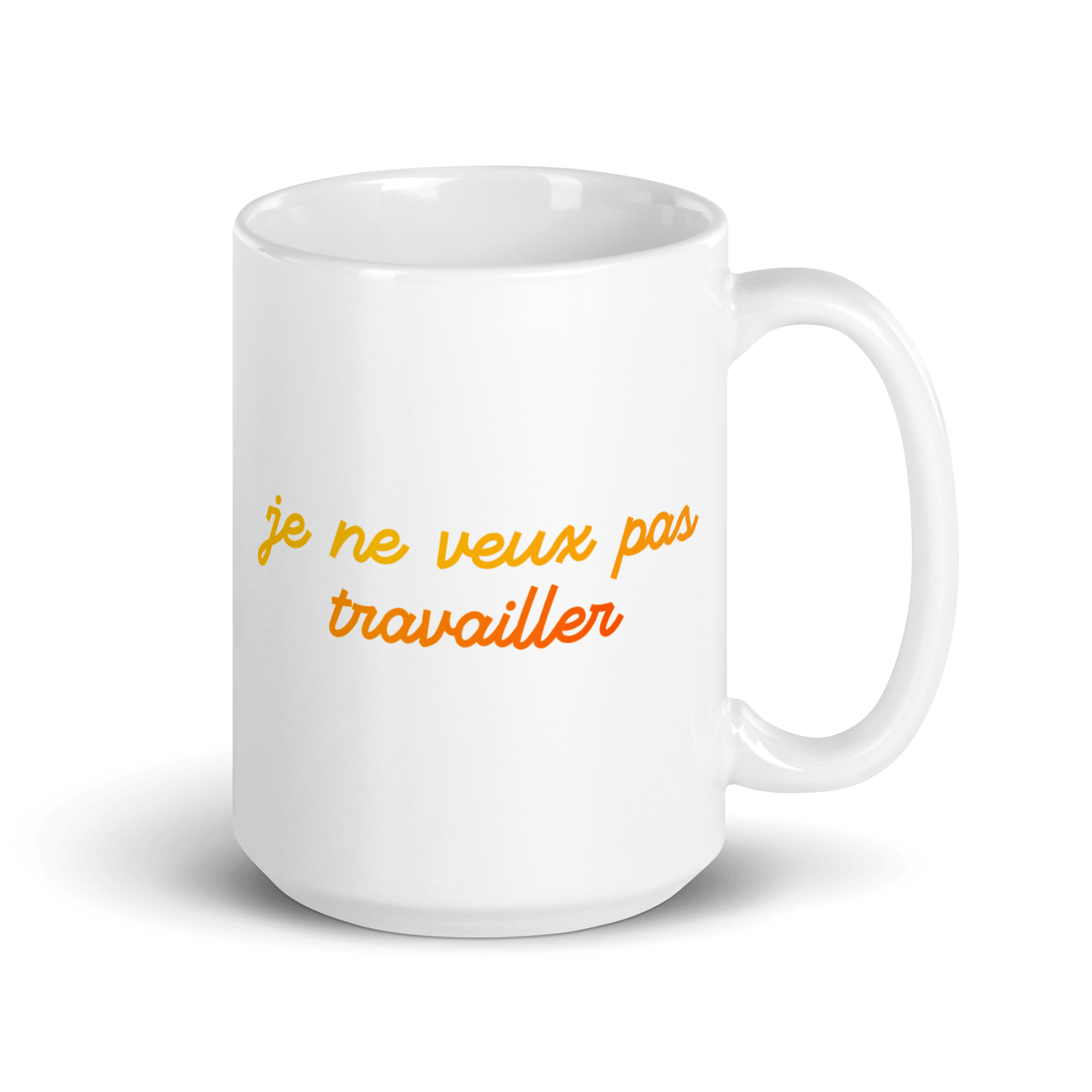 Je Ne Veux Pas Travailler Mug - Polychrome Goods