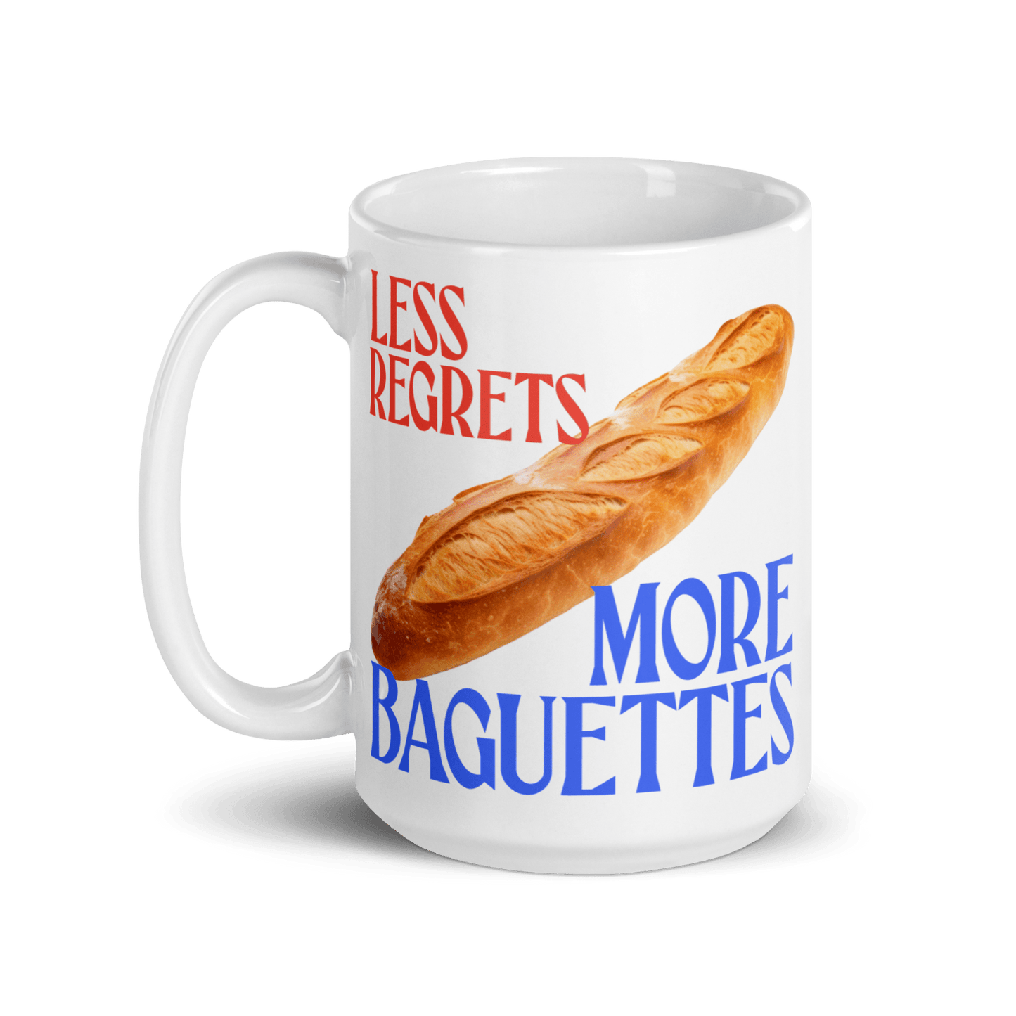 Less Regrets, More Baguettes Mug - Polychrome Goods
