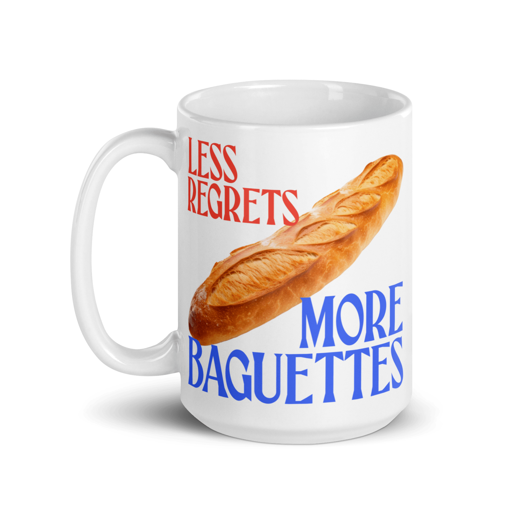 Less Regrets, More Baguettes Mug - Polychrome Goods