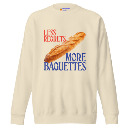 Less Regrets, More Baguettes Sweatshirt - Polychrome Goods 🍊