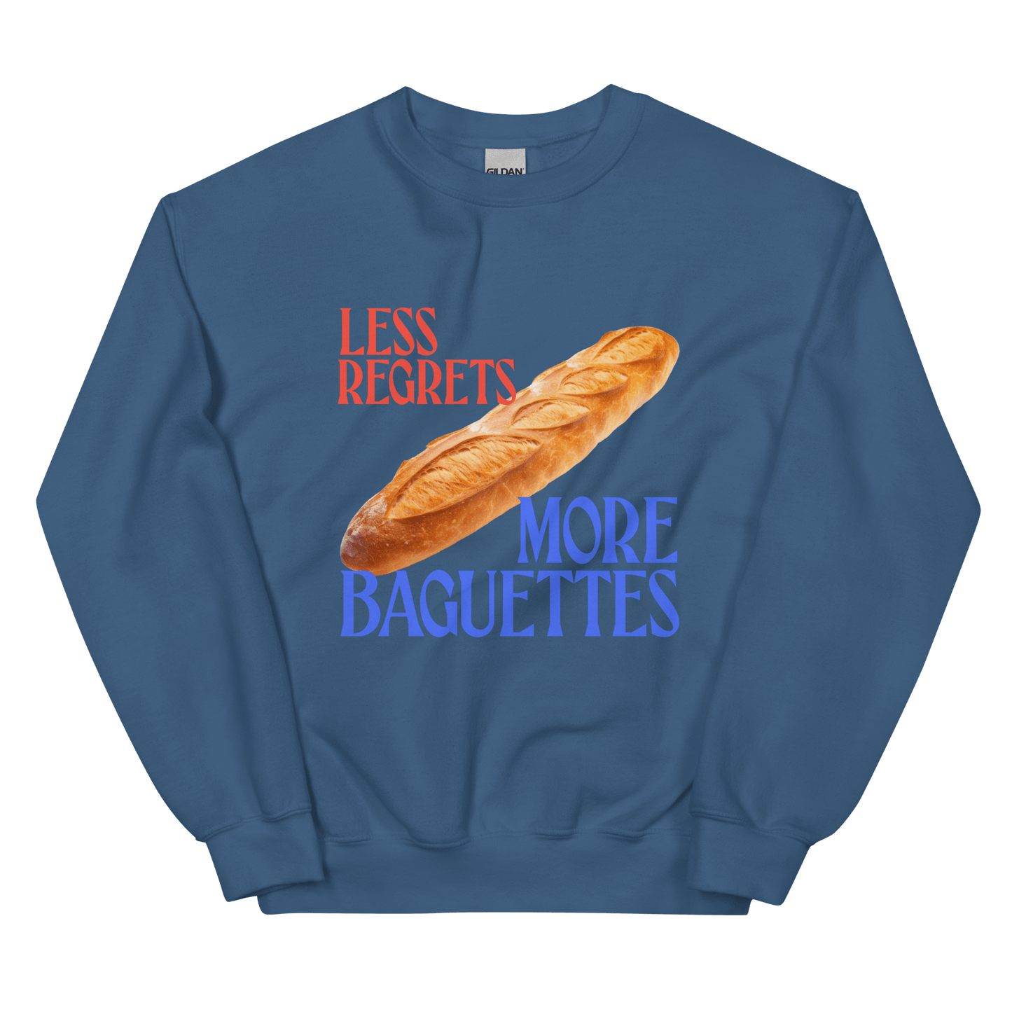 Less Regrets, More Baguettes Sweatshirt - Polychrome Goods 🍊