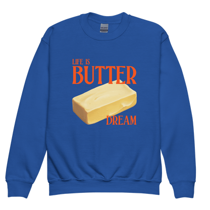 Life Is Butter Dream Youth Kids Sweatshirt - Polychrome Goods 🍊