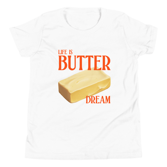 Life Is Butter Dream Youth T-Shirt - Polychrome Goods 🍊