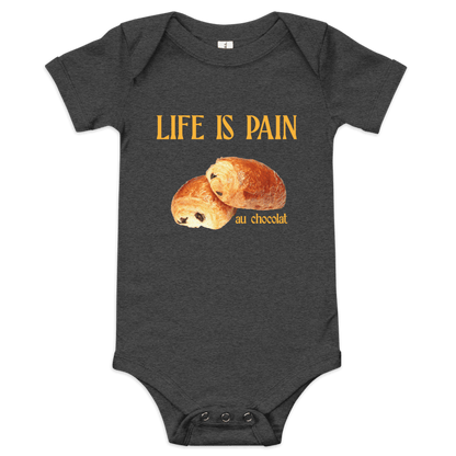 Life is Pain (au chocolat) Baby Onesie - Polychrome Goods 🍊