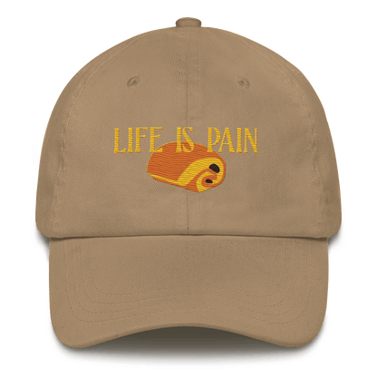 Life is Pain (au chocolat) Embroidered Hat - Polychrome Goods 🍊