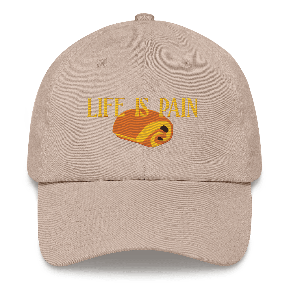 Life is Pain (au chocolat) Embroidered Hat - Polychrome Goods 🍊