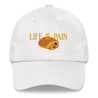 Life is Pain (au chocolat) Embroidered Hat - Polychrome Goods 🍊