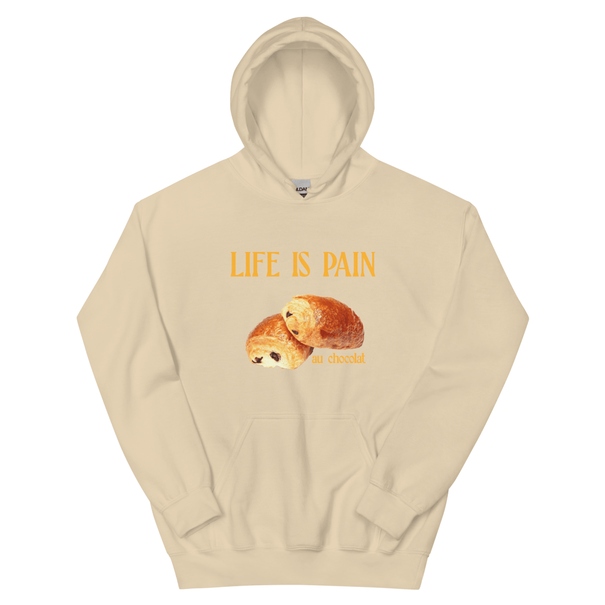 Life is Pain (au chocolat) Hoodie - Polychrome Goods 🍊