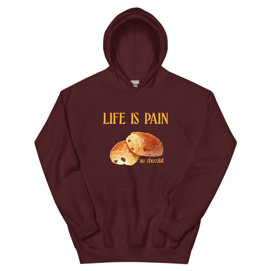 Life is Pain (au chocolat) Hoodie - Polychrome Goods 🍊