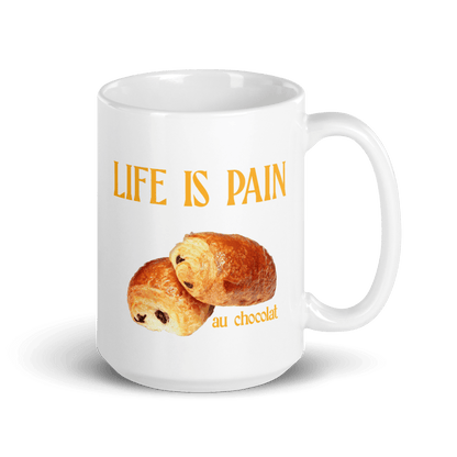 Life is Pain (au chocolat) Mug - Polychrome Goods 🍊