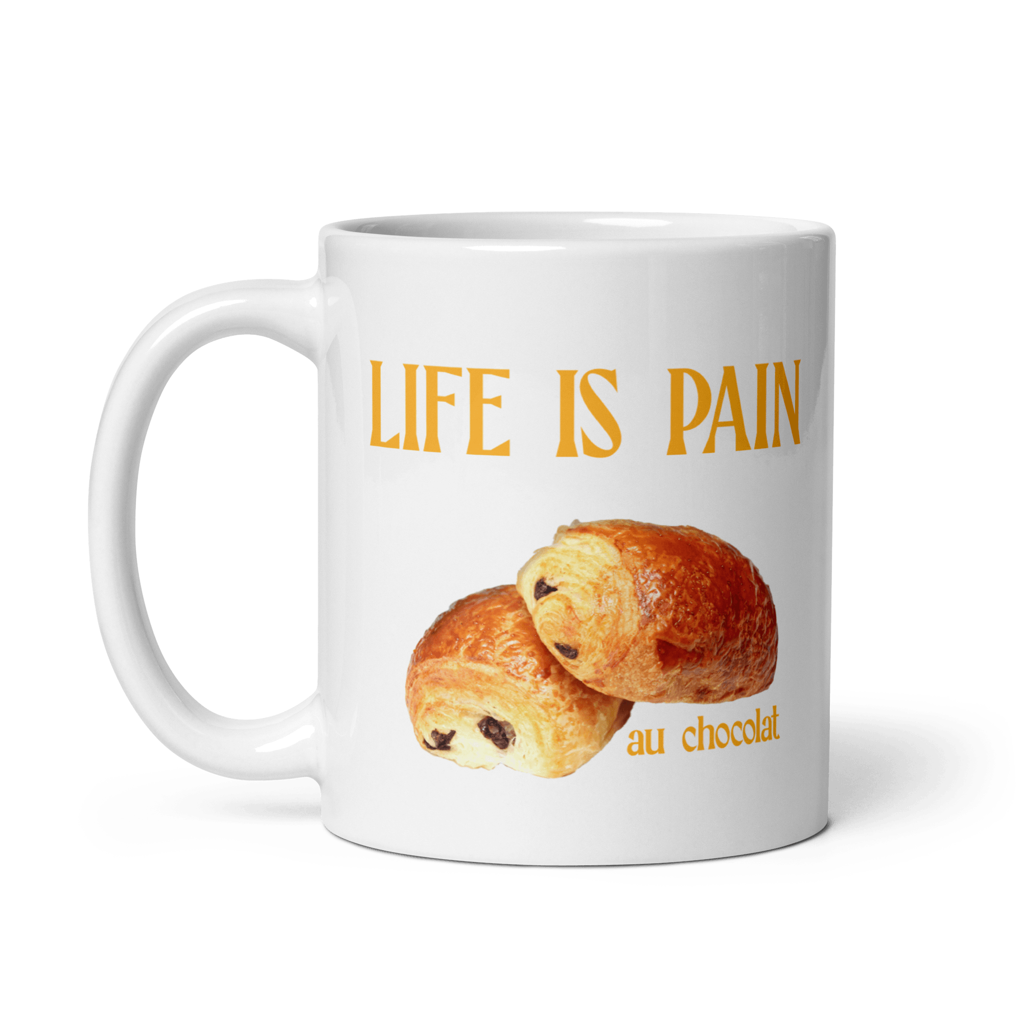 Life is Pain (au chocolat) Mug - Polychrome Goods 🍊
