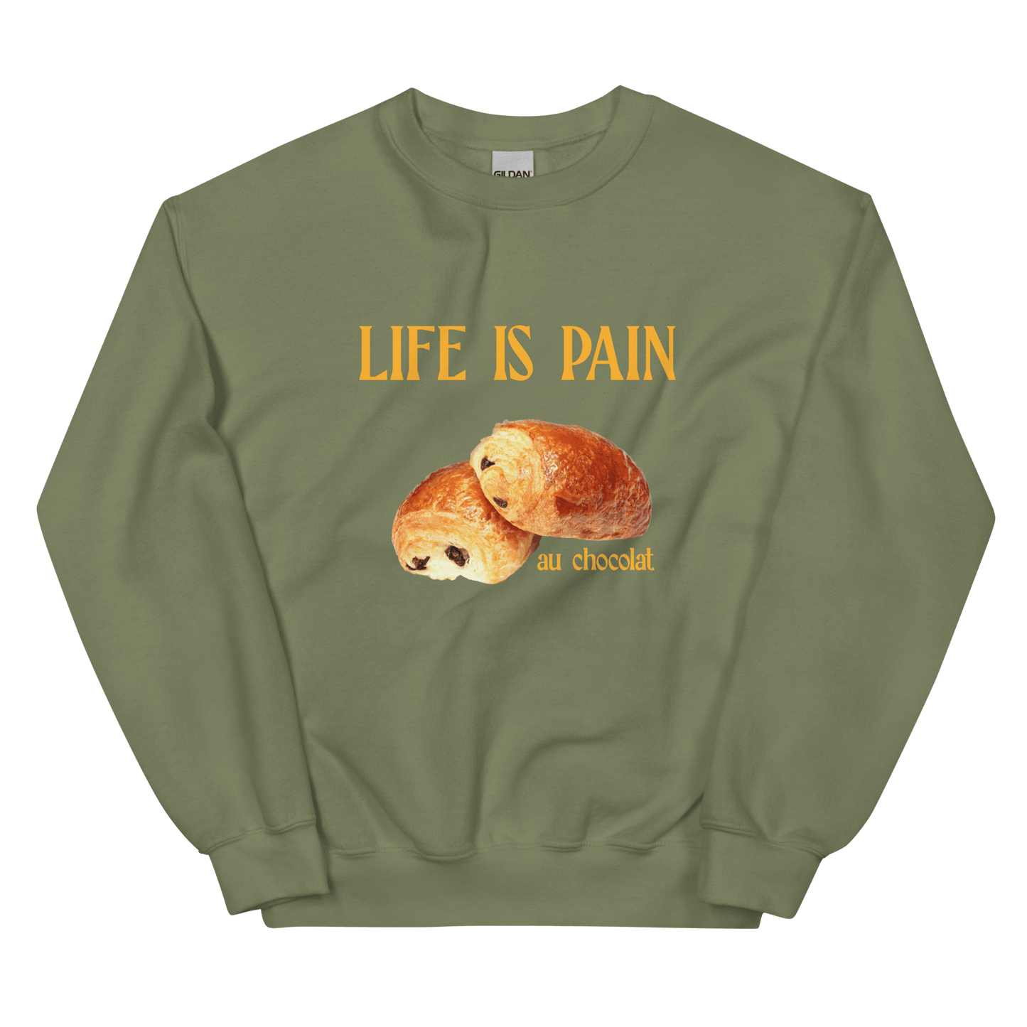 Life is Pain (au chocolat) Sweatshirt - Polychrome Goods 🍊