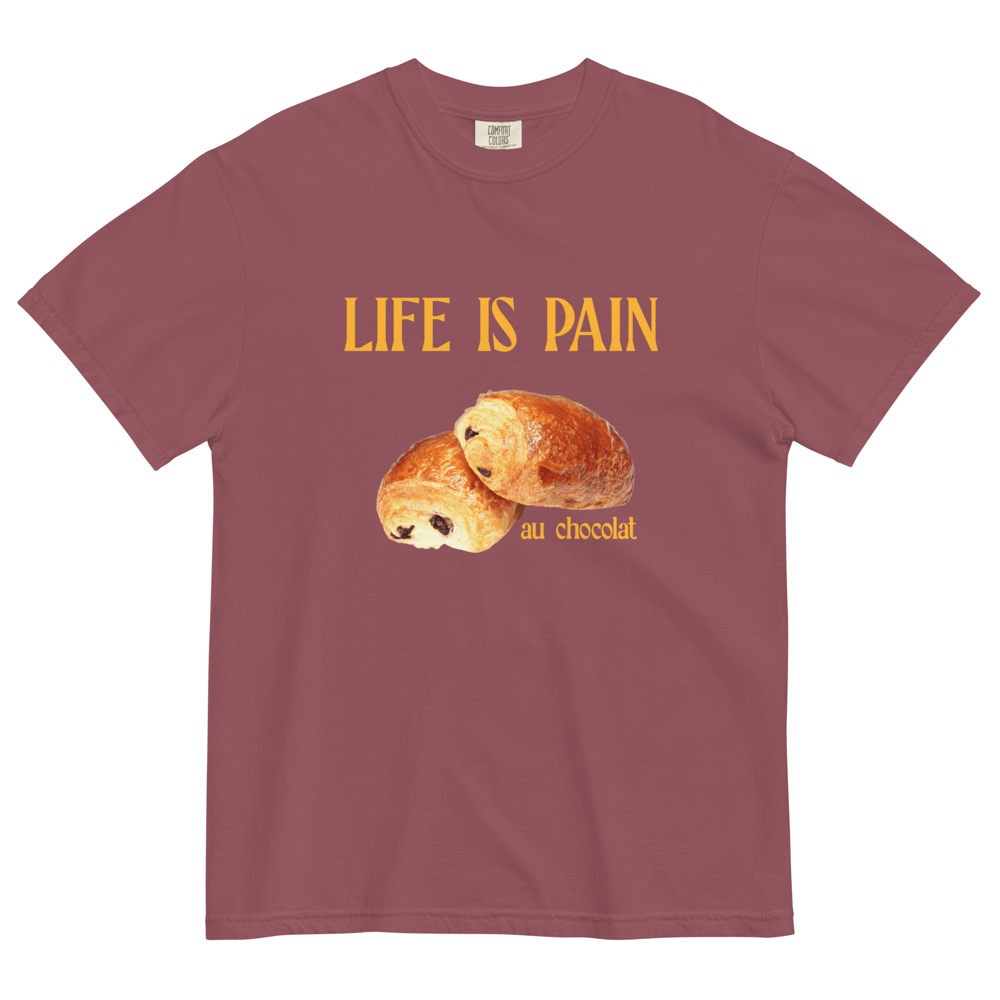 Life is Pain (au chocolat) T-shirt - Polychrome Goods 🍊